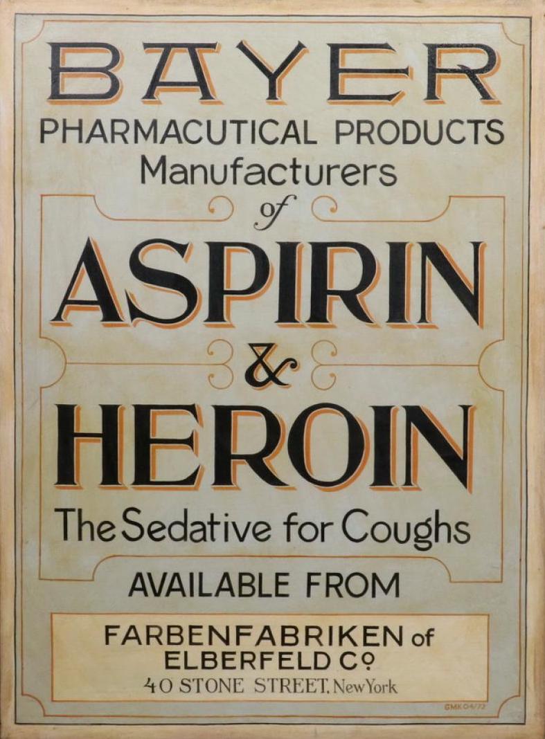 drug_store_sign_for_products_heroin_and_aspirin_before_us_heroin_ban_1924.jpg